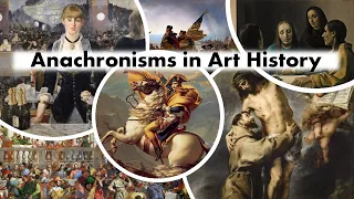 Anachronisms in Art History