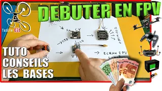 Débuter en FPV - Conseils et Infos - Simple, Basique, vous n'avez pas les bases ! lol