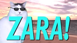 HAPPY BIRTHDAY ZARA! - EPIC CAT Happy Birthday Song