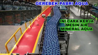 GREBEK PABRIK AQUA SOLOK || TERNYATA BEGINI PENGEMASAN AIR MINUM AQUA