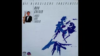 Max Greger - Lasst Uns Tanzen