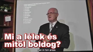 Mi a lélek és mitől boldog? - Szedlacsik Miklós ember- és életjobbító mester coach