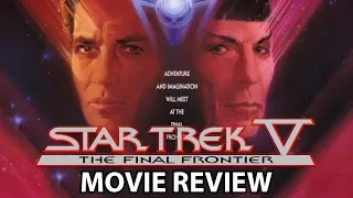 Star Trek V: The Final Frontier (1989) Movie Review/Discussion