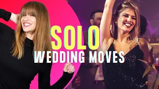 How To Dance At A Wedding SOLO (FOR WOMEN)