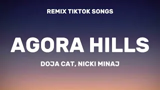 Doja Cat, Nicki Minaj - Agora Hills (Lyrics) 𝙄'𝙢 𝙨𝙤 𝙡𝙤𝙣𝙚𝙡𝙮 𝙞𝙣 𝙢𝙮 𝙢𝙖𝙣𝙨𝙞𝙤𝙣 (TikTok remix)