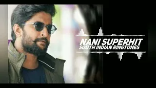 Nani Superhit Blockbuster Movie Ringtone l Nani Superhit Ringtone l South Indian Ringtones