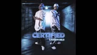 Certified feat Mechy Lavelle (The Underworld) - High Life