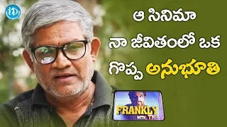 It's An Unforgettable Movie In My Life - Tanikella Bharani || Frankly with TNR || Talking Movies