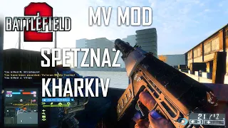 Battlefield 2 - Mod [ MV MOD ] Map [ Kharkiv ] Team [ Spetznaz ] - SP gameplay