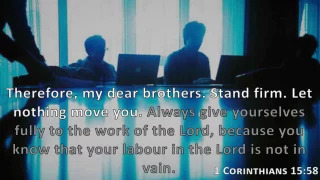 1 Corinthians 15:58, Holy Bible, NIV