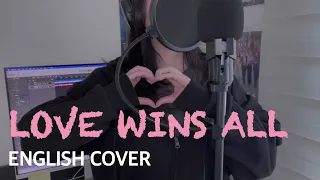 IU - Love Wins All (English Cover)
