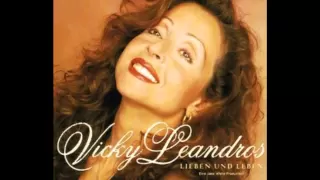 Vicky Leandros - "Es ist so schön das es Dich gibt"