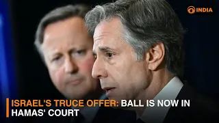 Israel's truce offer: Ball is now in Hamas' court | DD India Live