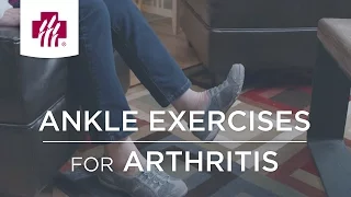 Ankle Exercises for Arthritis