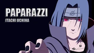 Kim Dracula | Paparazzi - Itachi Uchiha [AMV]