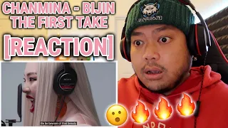 FIRST TIME HEARING Chanmina - Bijin / THE FIRST TAKE [REACTION]