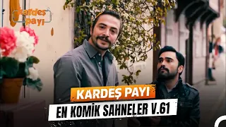 Kardeş Payı En Komik Anlar #61 | Kardeş Payı