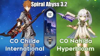 C0 Childe International & C0 Nahida Hyperbloom | Spiral Abyss 3.2 Floor 12 9 Star | Genshin Impact