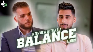 Full interview with A.L.A : BALANCE Album ⚖️