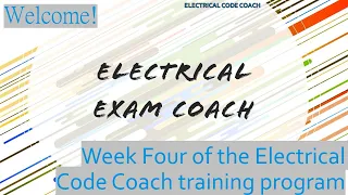 Week 4 Electrical Exam Prep Video Series, Journeyman and Master Electrician Exam Series 2017/2020
