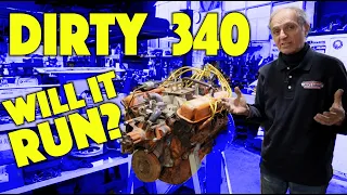 Dirty 340 Bolted to Dyno - Will It Start and Run?