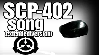 SCP-402 song (Obsidian Absorber) (Alternate extended version)