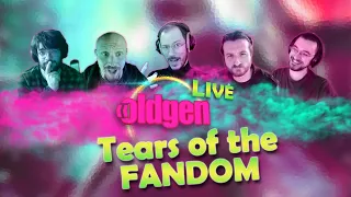 OLDGEN Live - Tears of the Fandom