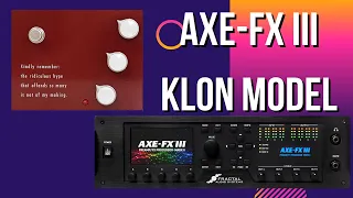Axe-Fx III KLON Model | "Klone Chiron" | Firmware 20.03