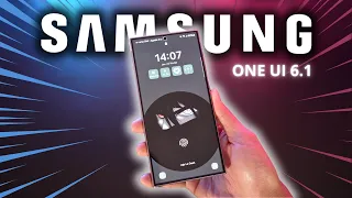 SAMSUNG ONE UI 6.1 : 15 Nouvelles fonctionnalités que vous devez absolument CONNAÎTRE !