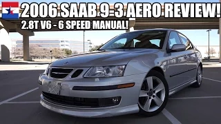 2006 Saab 9-3 Aero // REVIEW