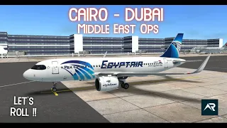 ✈️ Real Flight Simulator (RFS): Cairo (CAI) to Dubai (DXB) Full Flight |EgyptAir A320neo