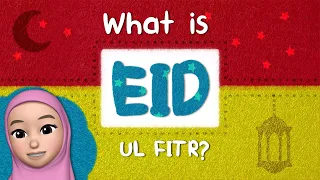 What is Eid ul Fitr?