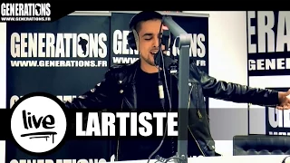 Lartiste - Destination Finale (Live des studios de Generations)