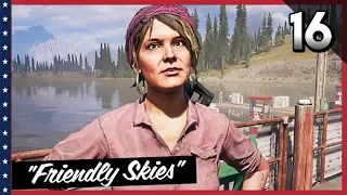 FAR CRY 5 Walkthrough Gameplay Part 16 · Story Mission: Friendly Skies | PS4 Pro