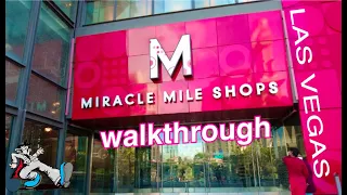 Miracle Mile Shops  walkthrough 2024 Las Vegas 4K SHOPPING MALL