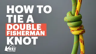 Rock Climbing: How to Tie a Double Fisherman’s Knot