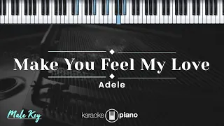 Make You Feel My Love - Adele (KARAOKE PIANO - MALE KEY)