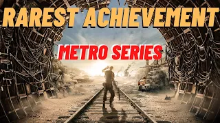 The RAREST Achievement In All Of The Metro Series