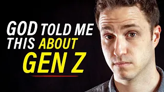 God Told Me THIS is Coming to Gen Z! - Prophecy | Troy Black