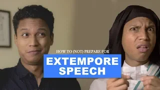 How to (not) prepare for Extempore Speech