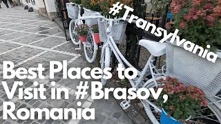 Best Places to Visit in #Brasov, Romania - Explore #Transylvania
