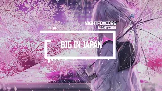 Nightcore Big in Japan 🌸 - Alphaville