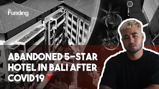 Abandoned 5-star Hotel in Bali after COVID19 (YOU CAN'T BELIEVE WHAT WE FOUND INSIDE)
