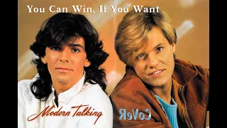 Modern Talking - You Can Win If You Want(Vorontsov D. Remix)