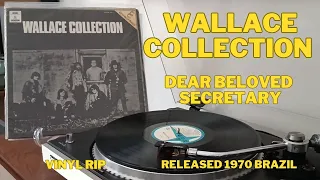 Dear Beloved Secretary - Wallace Collection - VINYL RIP - Released 1970 - Brazil