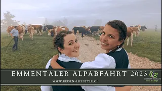 Emmentaler Alpabfahrt 2023 - reisen-lifestyle.ch