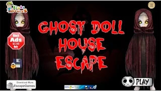 Ghost Doll House Escape walkthrough EightGames..