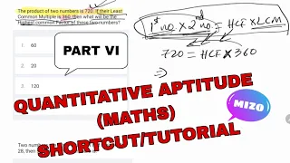Quantitative Aptitude (Maths) Shortcut/Tutorial in Mizo Part VI (Based on SSC Previous Year Paper)