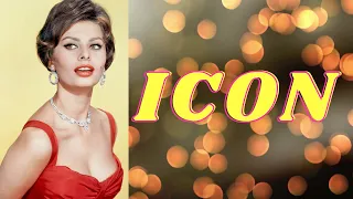 Why Are They Iconic - Sophia Loren