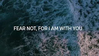 Fear Not (Isaiah 41:10) [Official Lyric Video] - Tom Mottershead